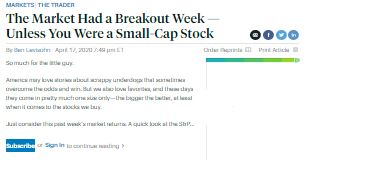 The Market Had a Breakout Week — Unless You Were a Small-Cap Stock By Ben Levisohn April 17, 2020 7:49 pm ET